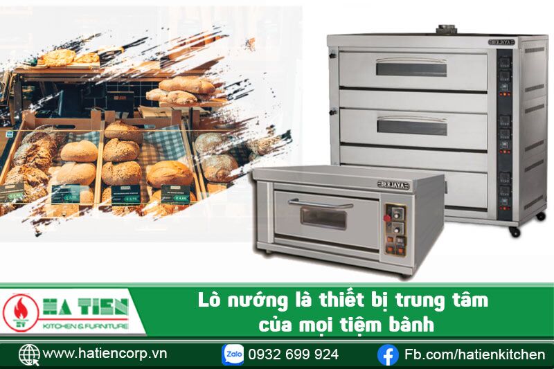 lò nướng bánh - thiết bị trung tâm của tiệm bánh